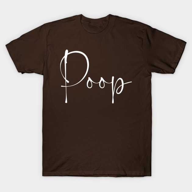 poop T-Shirt by Eugene and Jonnie Tee's